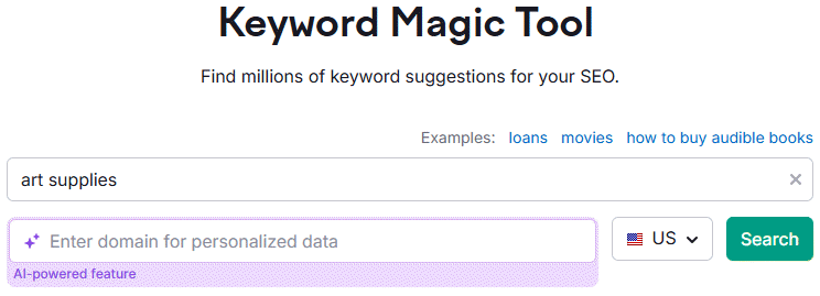 Semrush Keyword Magic Art Niche Art supplies